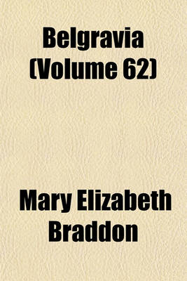 Book cover for Belgravia Volume 62