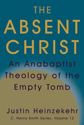Cover of The Absent Christ