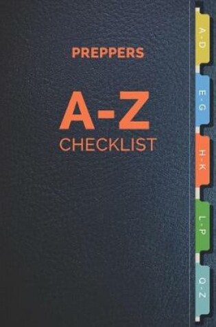 Cover of Preppers A-Z Checklist