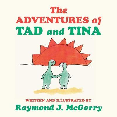 Book cover for The Adventures of Tad and Tina