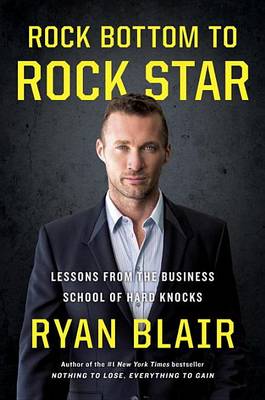 Book cover for Rock Bottom To Rock Star