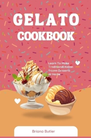 Cover of Gelato Cookbook