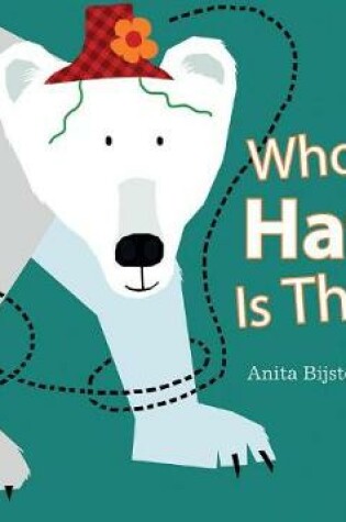 Cover of Whose Hat Is That?