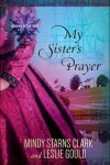 Book cover for My Sister's Prayer