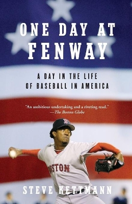 Book cover for One Day at Fenway: A Day in the Life of Baseball in America