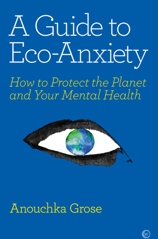 Cover of A Guide to Eco-Anxiety