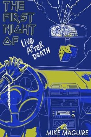 Cover of The First Night of Live After Death