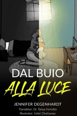 Cover of Dal buio alla luce