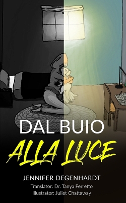 Book cover for Dal buio alla luce