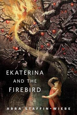 Book cover for Ekaterina and the Firebird