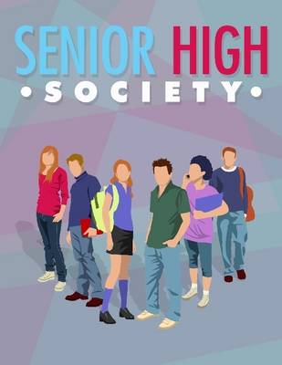 Book cover for Senior High Society