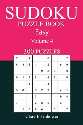 Book cover for 300 Easy Sudoku Puzzle Book