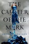 Book cover for Carrier of the Mark