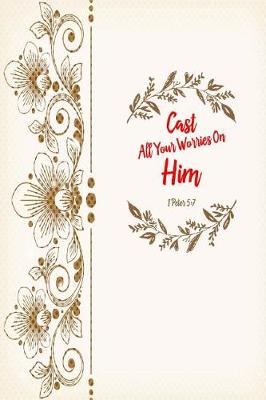 Book cover for Cast All Your Worries on Him