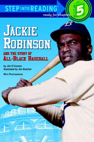 Cover of Jackie Robinson and the Story of All-Black Baseball