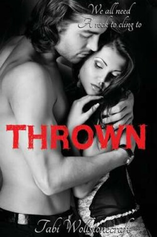 Cover of Thrown