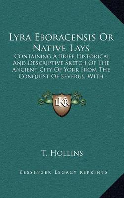 Book cover for Lyra Eboracensis or Native Lays