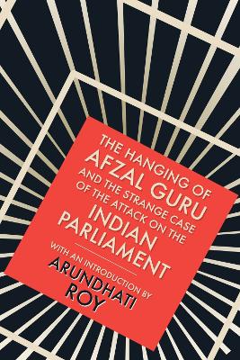 Book cover for The Hanging of Afzal Guru
