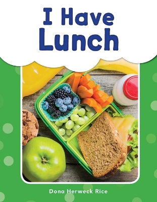 Cover of I Have Lunch