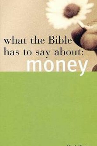 Cover of What the Bible Has to Say about Money