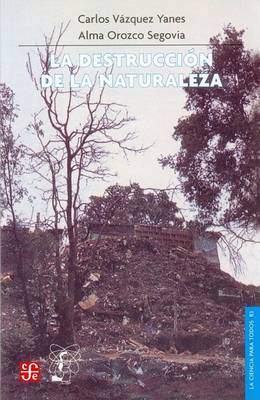 Book cover for La Destruccion de La Naturaleza