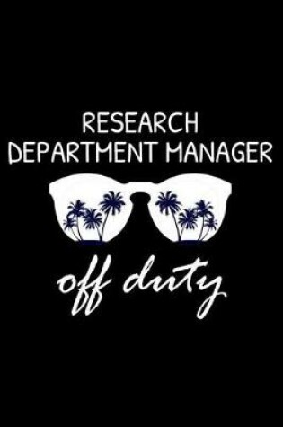 Cover of Research Department Manager Off Duty