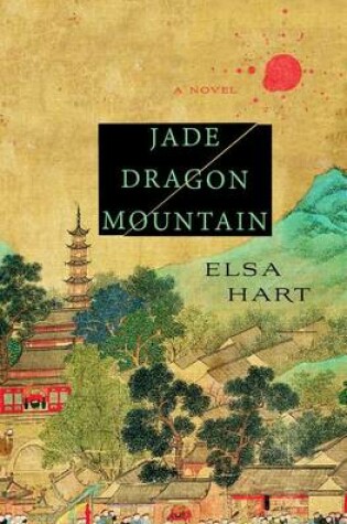 Cover of Jade Dragon Mountain