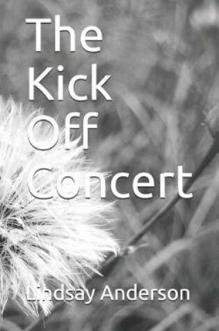 Cover of The Kick Off Concert