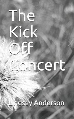 Book cover for The Kick Off Concert