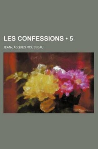 Cover of Les Confessions (5)
