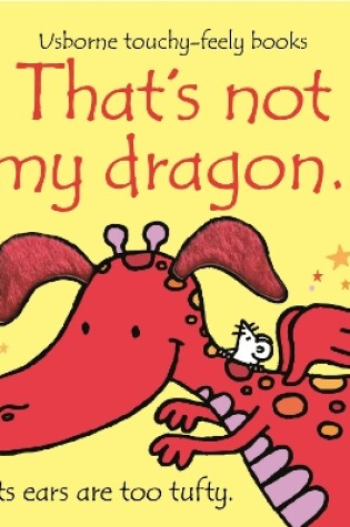 Cover of That's not my dragon…