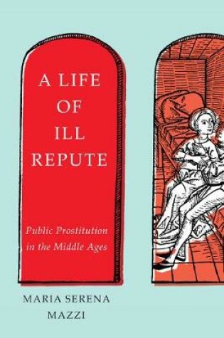 Cover of A Life of Ill Repute