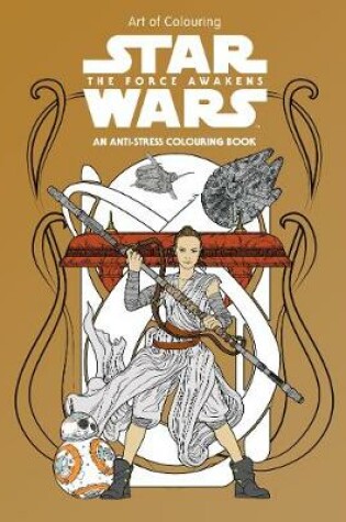 Cover of Star Wars Art of Colouring The Force Awakens