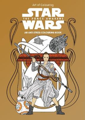 Book cover for Star Wars Art of Colouring The Force Awakens