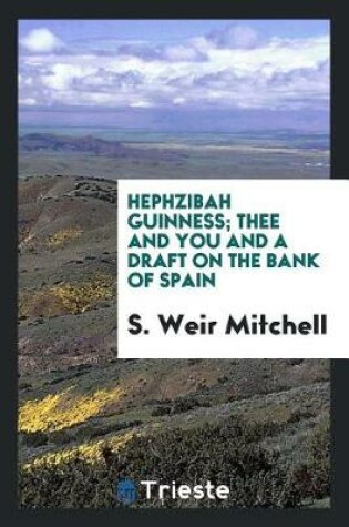 Cover of Hephzibah Guinness; Thee and You and a Draft on the Bank of Spain