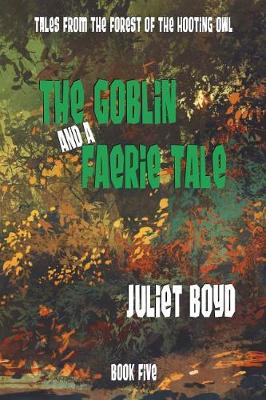 Cover of The Goblin and a Faerie Tale