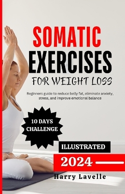 Cover of Somatic Exercise for Weight Loss