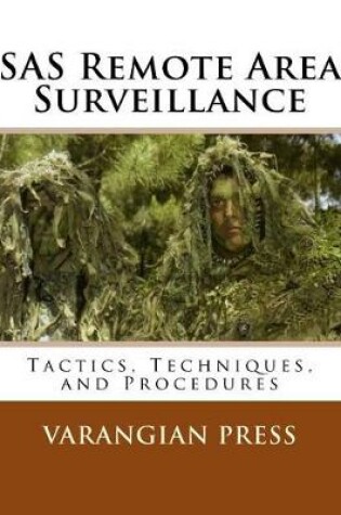 Cover of SAS Remote Area Surveillance