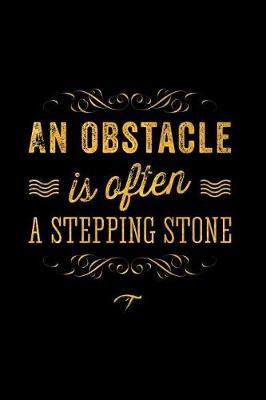 Book cover for An Obstacle Is Often a Stepping Stone