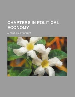 Book cover for Chapters in Political Economy