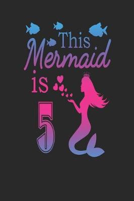 Book cover for This Mermaid Is 5