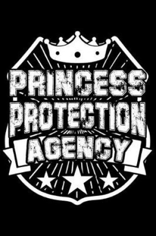 Cover of Princess Protection Agency