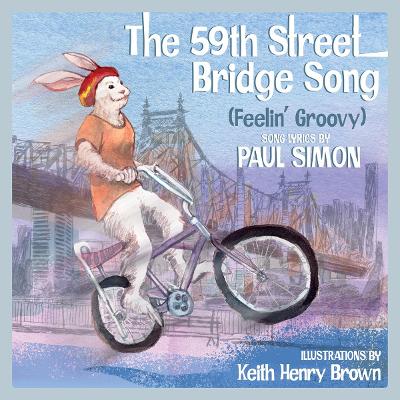 Book cover for The 59th Street Bridge Song (Feelin' Groovy)