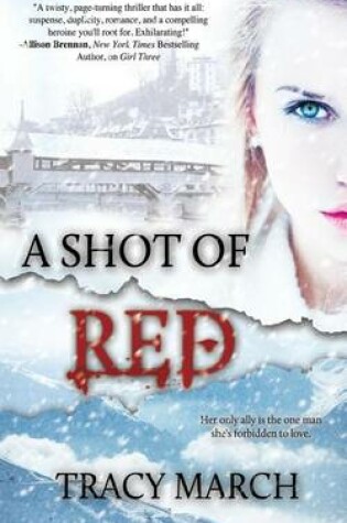 Cover of A Shot of Red