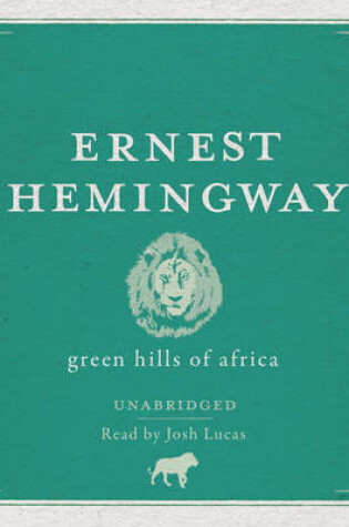 Cover of Green Hills of Africa Audio CD