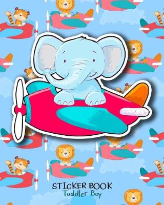 Book cover for Sticker Book Toddler Boy