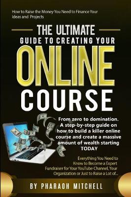 Book cover for The Ultimate Guide to Starting Your Online Course