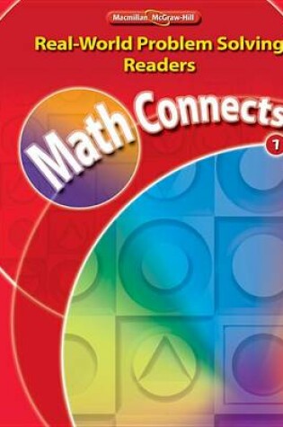 Cover of Math Connects, Grade 1, Real-World Problem Solving Readers Package (on Level)