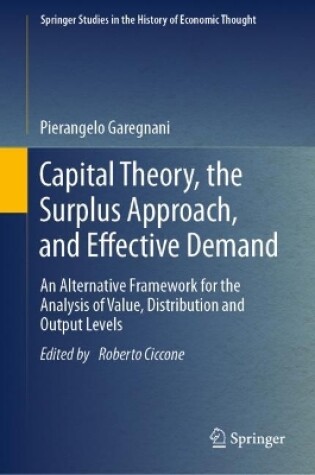 Cover of Capital Theory, the Surplus Approach, and Effective Demand