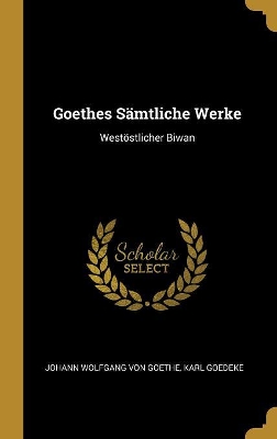 Book cover for Goethes Sämtliche Werke